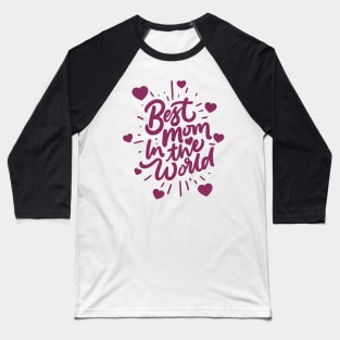 Best mother Baseball T-Shirt